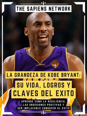 cover image of La Grandeza De Kobe Bryant